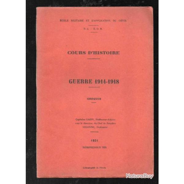 cours d'histoire guerre 1914-1918, croquis �cole du g�nie 1931-35