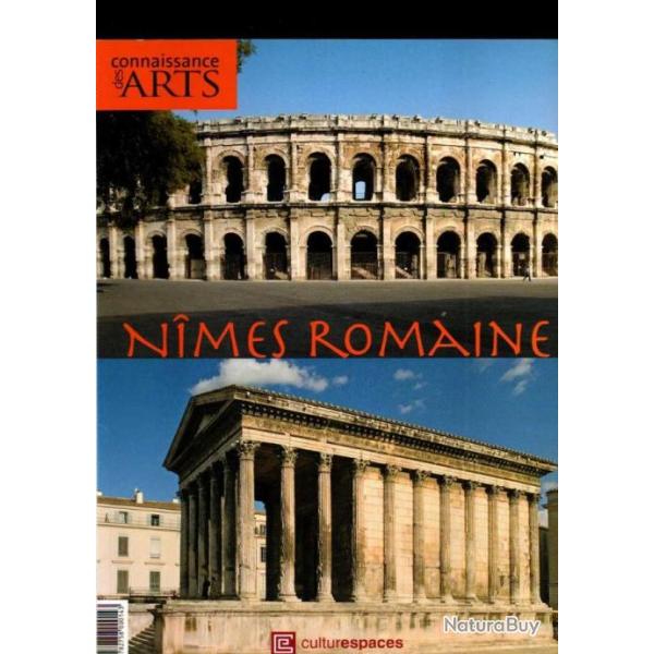 nimes romaine connaissance des arts