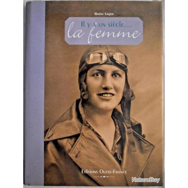 Il y a un sicle... La femme - Rosine Lagier