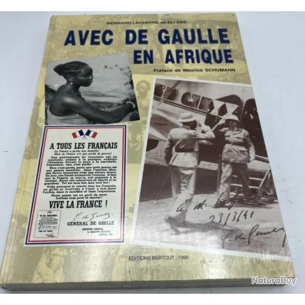 Album Avec De Gaulle en Afrique de Bernard Lefebvre