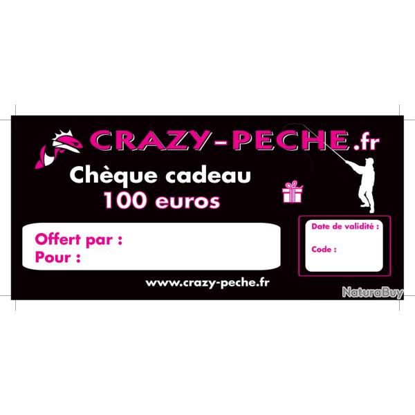 Ch�que cadeau Crazy-peche.fr 100&euro;
