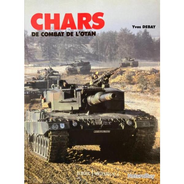Revue Europa Militaria No 4 : Chars de combat de l'OTAN