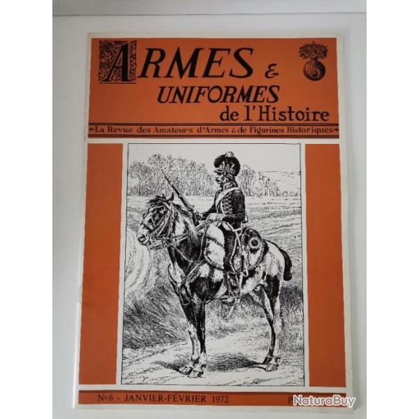 Ouvrage Armes et Uniformes de l'Histoire no 6