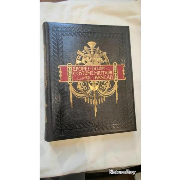 L �pop�e du costume militaire  fran�ais par Henri BOUCHOT 1898, papier du japon, �dit� � 50 exp