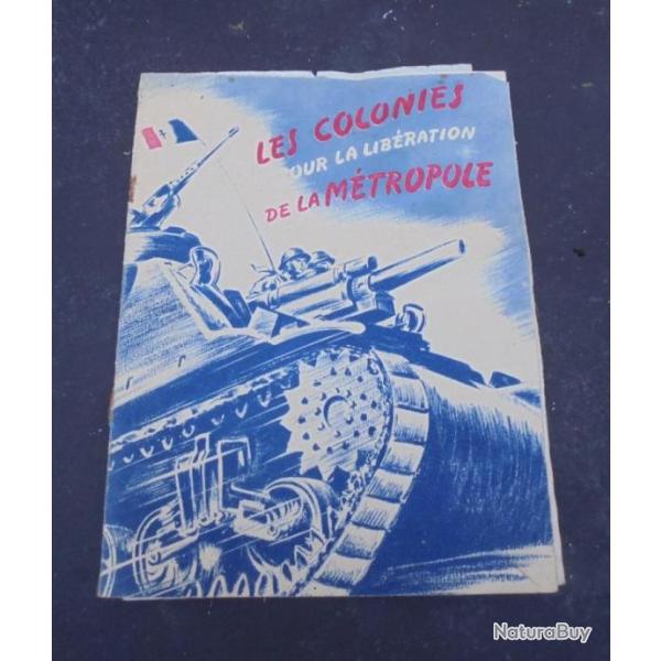 Les Colonies pour la Lib�ration de la M�tropole 1945