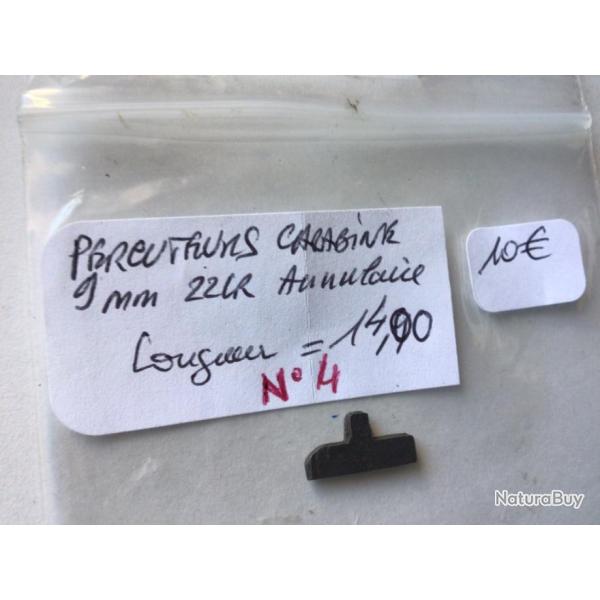 VENDU PAR LE-CUIRASSIER N4 PERCUTEUR POUR CARABINES ET CANNES FUSIL 9 MM /22LR PERCUSSION ANNULAIRE