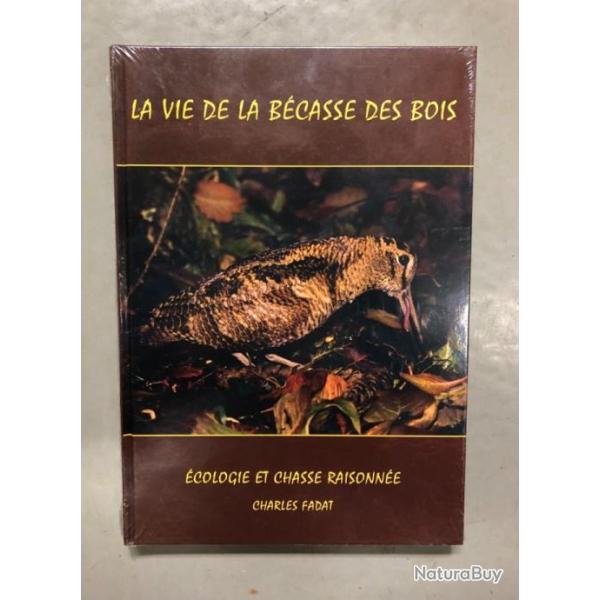 Livre la vie de la bcasse des bois