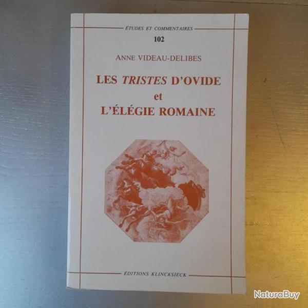 Les Tristes d'Ovide et l'elgie romaine. Une potique de la rupture