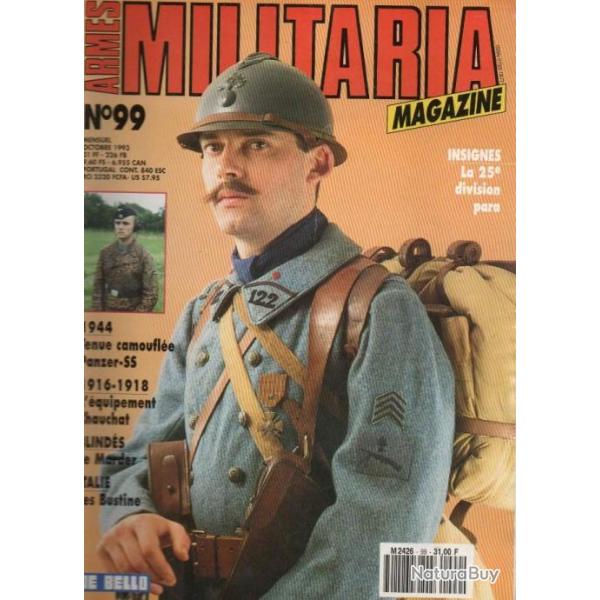Militaria magazine 99, �quipement chauchat, bonnets de police italiens bustina, treillis bariol� pa
