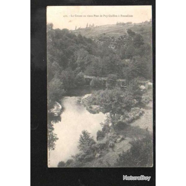 la creuse aux vieux pont de puy-guillon � fresselines carte postale ancienne