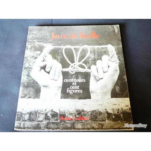 livre Jeux de ficelle cent tours et cent figures