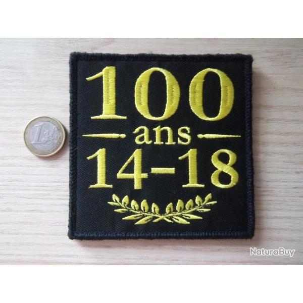 100 ans �cusson 10X10cms comm�moration 14-18 collection militaire