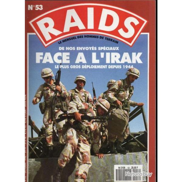 Raids 53 �puis� �diteur, de nos envoy�s sp�ciaux face � l'irak, guerre du golfe, 9e bima maroni,