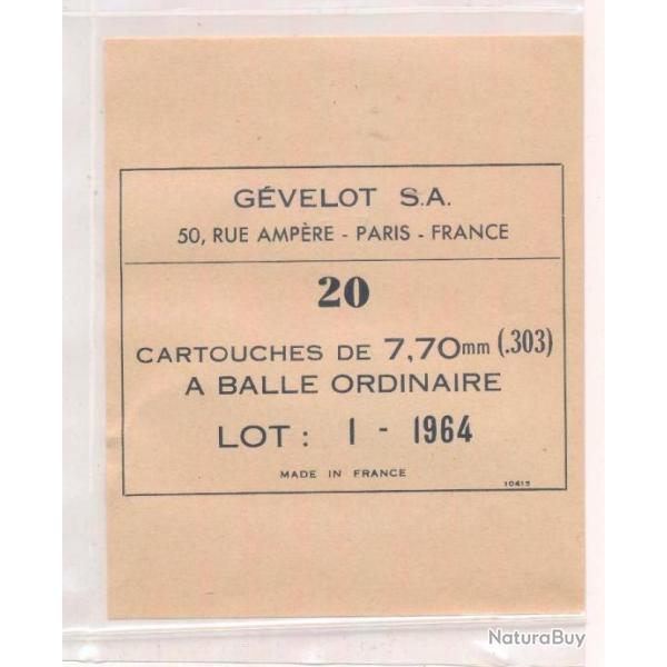 Etiquette neuve  Calibre .303 British fabrication Gevelot pour export