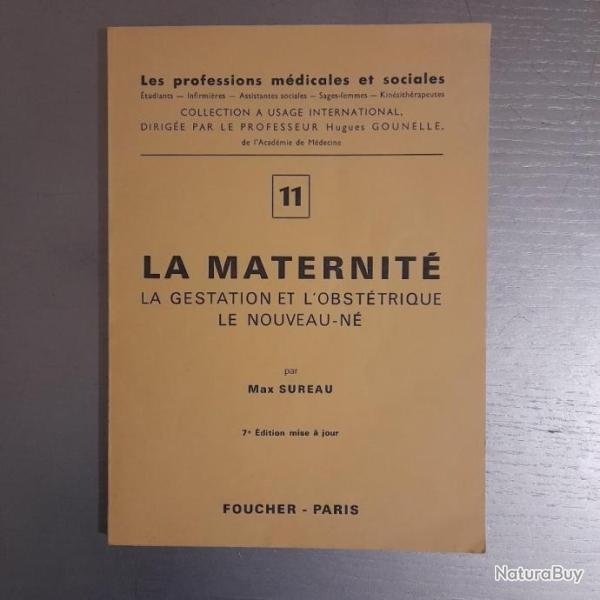 La maternit, la gestation et l'obsttrique, le nouveau-n