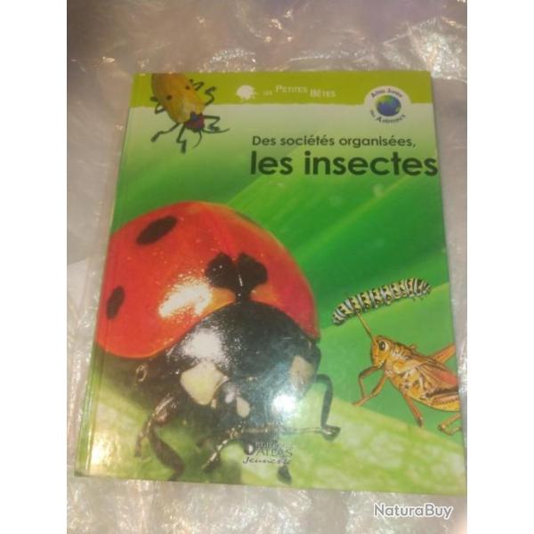 Livre Soci�t�s organis�es - les insectes - �dition Atlas.