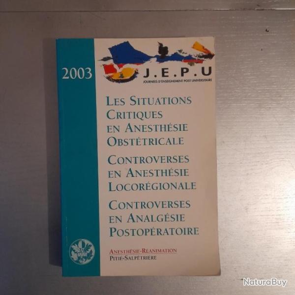 Anesthsie - ranimation. Piti-Salptrire. Jepu 2003