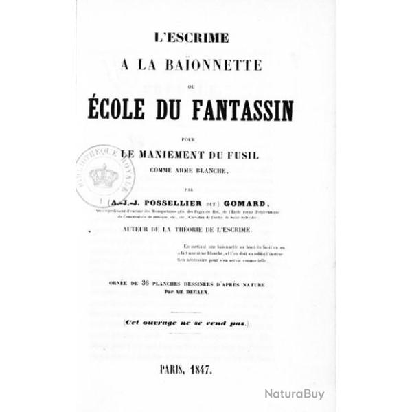 Posselier dit GOMARD - Escrime � la ba�onnette  ou ECOLE DU FANTASSIN 1847