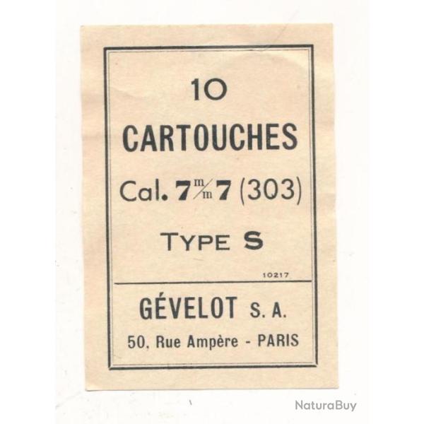 BELLE Etiquette neuve originale  Calibre .303 British fabrication Gevelot pour EXPORT