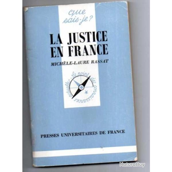 Que sais-je , la justice en france de mich�le laure rassat