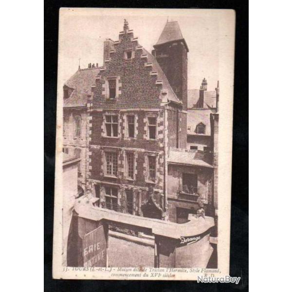 tours maison dite de tristan l'hermite style flamand  carte postale ancienne