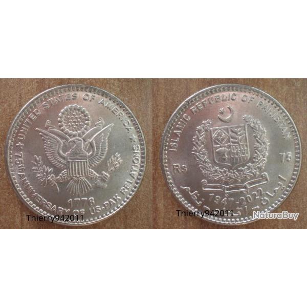 Pakistan 75 Roupies 2022 Neuve Relation Diplomatique USA Pakistan 75 Ans Coin Roupie Piece