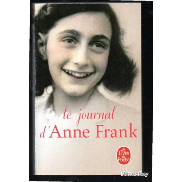 Anne Frank  le Journal occupation en hollande D�portation.livre de poche 2019