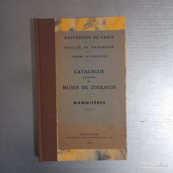 Catalogue raisonn du muse de zoologie : les mammifres
