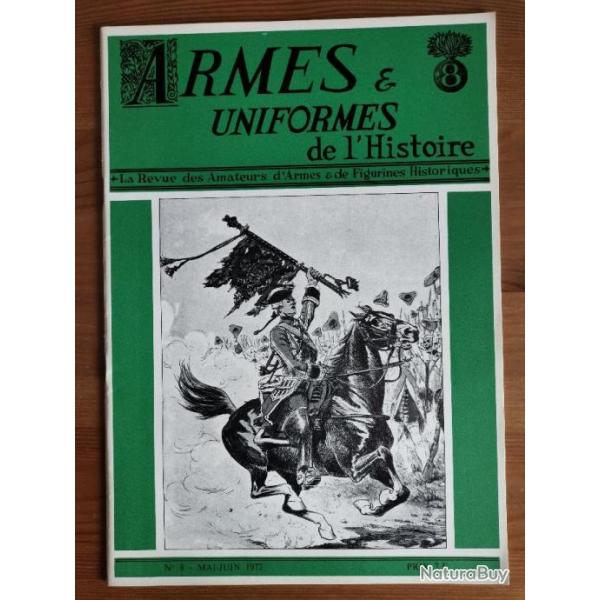 Ouvrage Armes et Uniformes de l'Histoire no 8