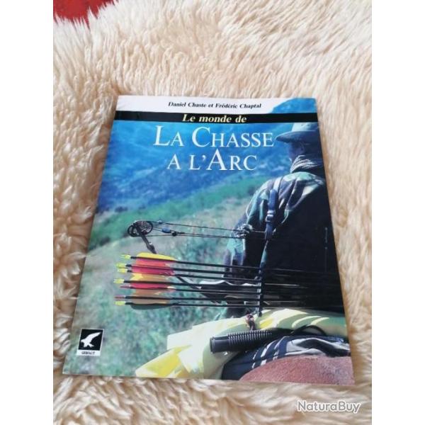 Le monde de la chasse � l'arc