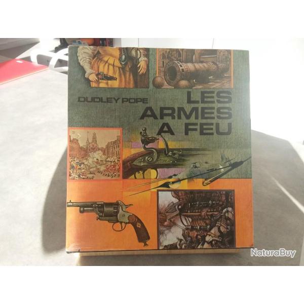 Les armes � feu par Dudley Pope