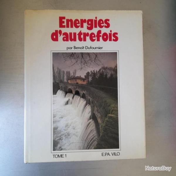 �nergies d'autrefois
