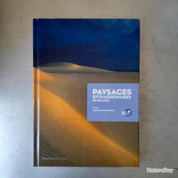 Paysages extraordinaires en France