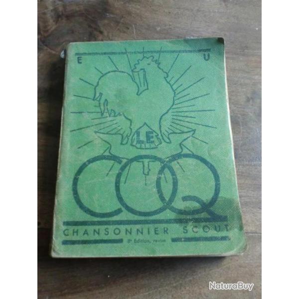 LE COQ CHANSONNIER SCOUT  DES ECLAIREURS UNIONISTE DE FRANCE