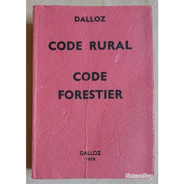 Code Rural Code Forestier - DALLOZ (1978)