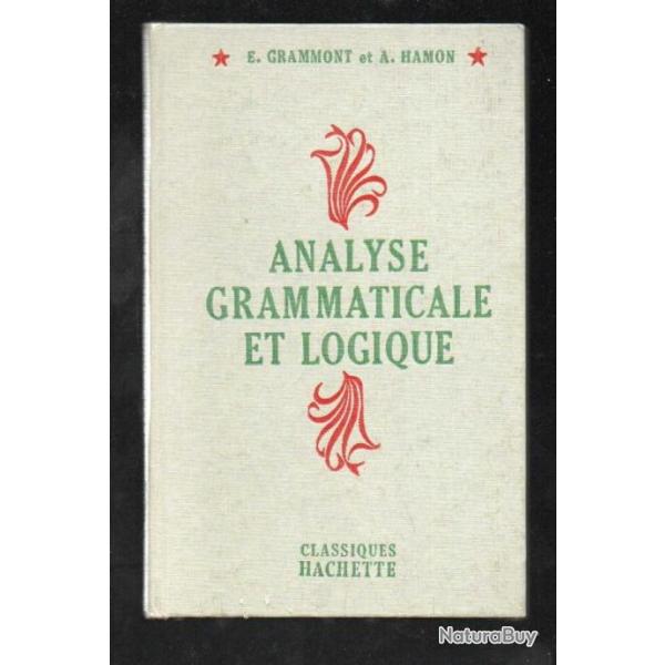 analyse grammaticale et logique grammont et hamon