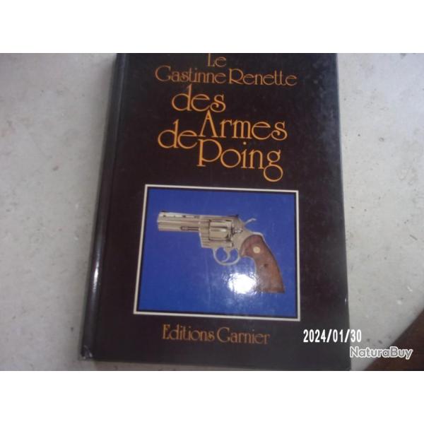leGastine RENETTE es armes de poing