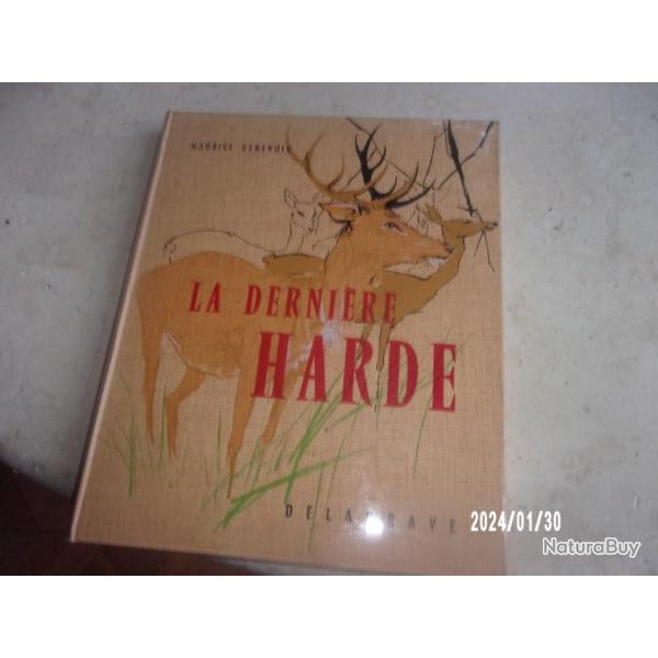 lA DERNIERE  HARDE PAR MAURICE GENEVOIX