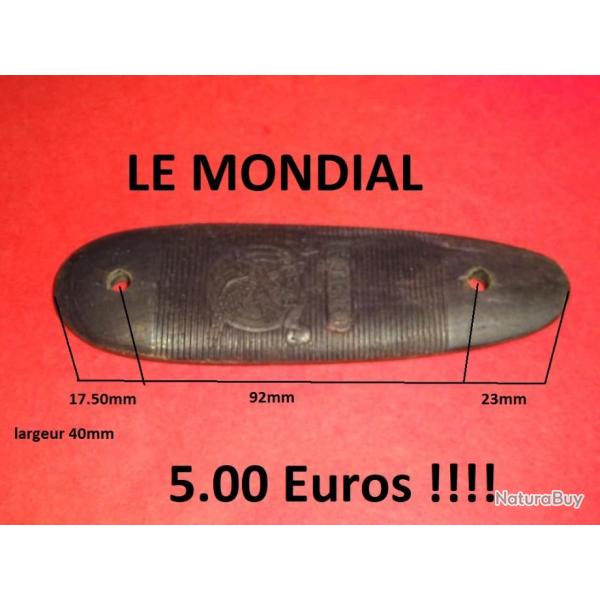 plaque de couche fusil LE MONDIAL � 5.00 Euros !!!!!- VENDU PAR JEPERCUTE (SZ288)