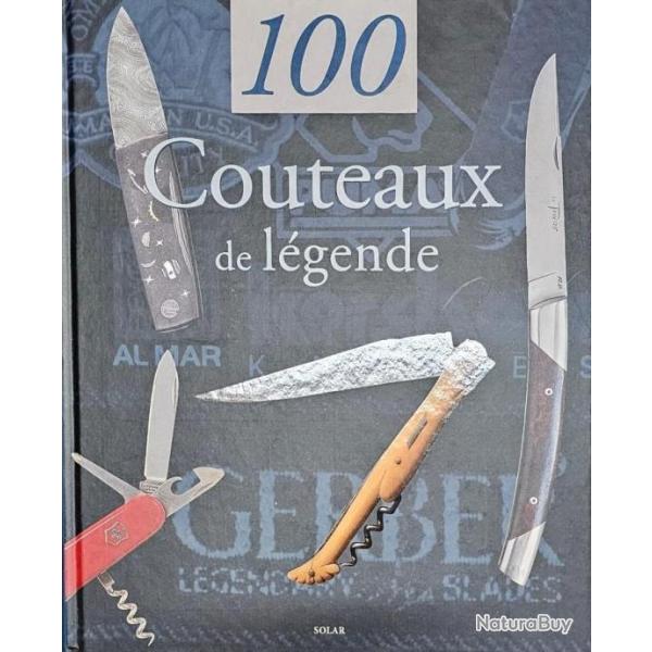 Livre des  100 couteaux de lgende