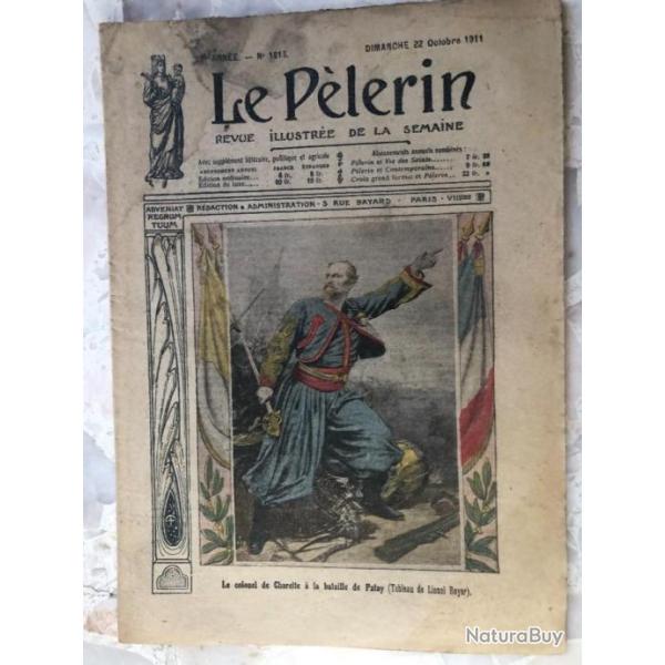 revue 1911 LE PELERIN 1816 Colonel ZOUAVES de Charette, cavalier CUIRASSIER  soldat aviation USA