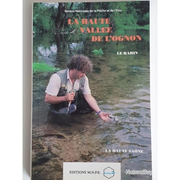 LA HAUTE VALLEE DE L'OGNON LE RAHIN topo guide p�che