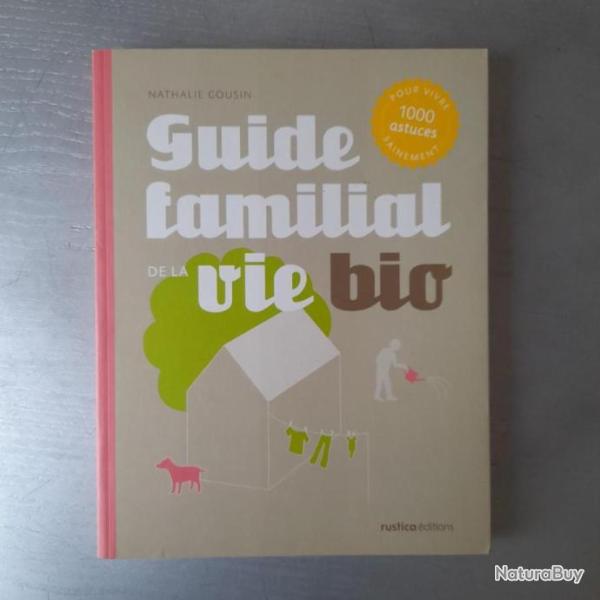 Guide familial de la vie bio
