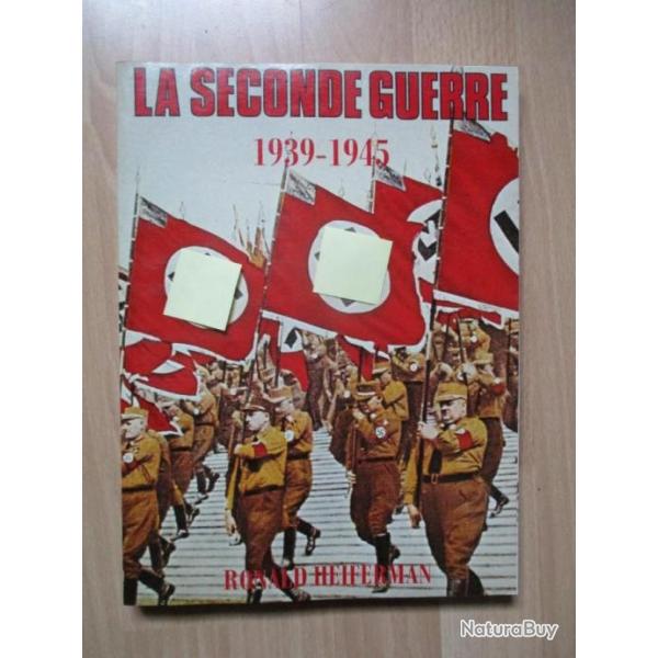 La Seconde Guerre 1939-1945