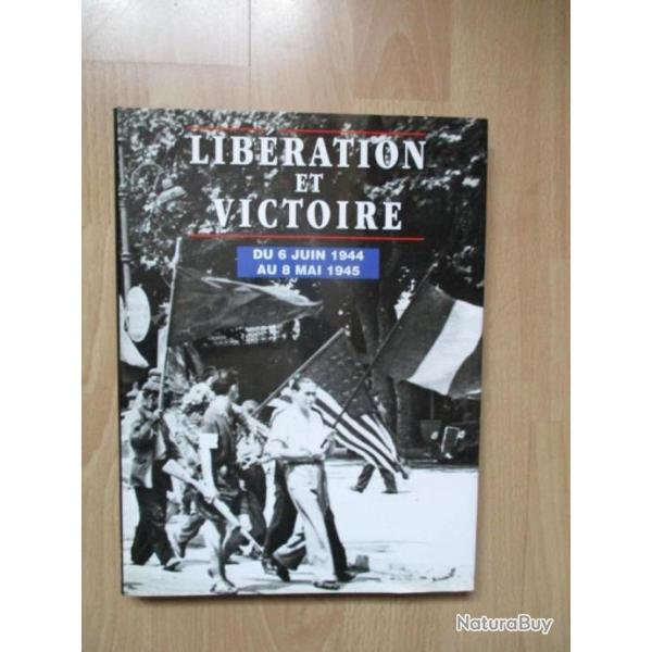 Lib�ration et Victoire 44-45
