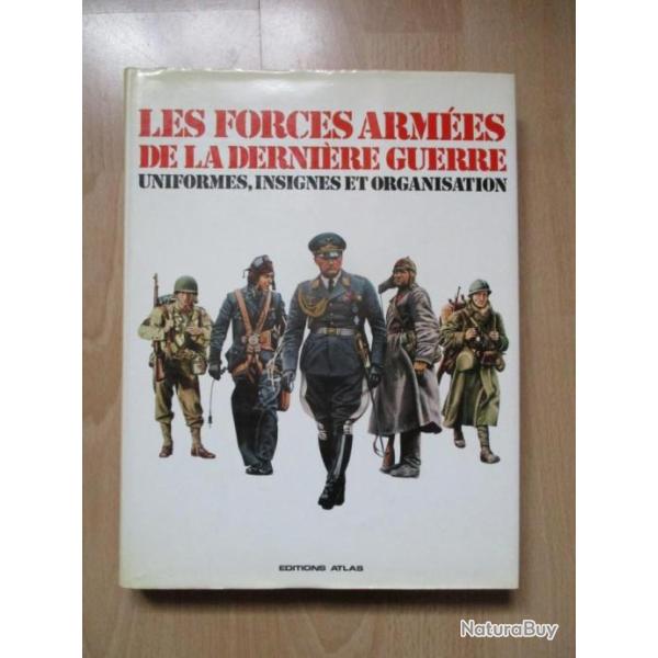 Les forces arm�es de la derni�re guerre
