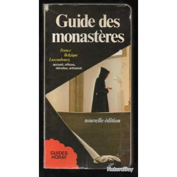 guide des monast�res maurice colinon. France Belgique luxembourg.
