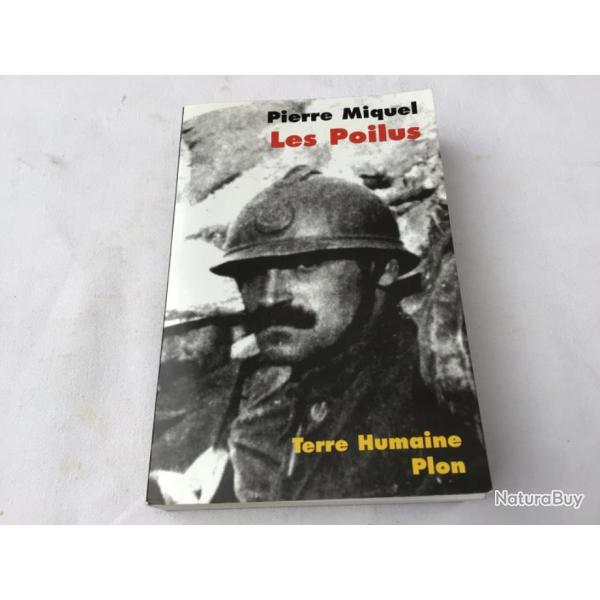 PIERRE MIQUEL LES POILUS