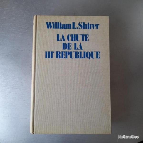 La Chute De La III�me R�publique Une Enqu�te Sur La D�faite De 1940