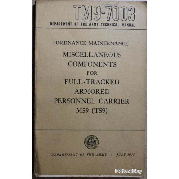 Ordnance Maintenance TM9-7003 for Miscellaneous components de 1955